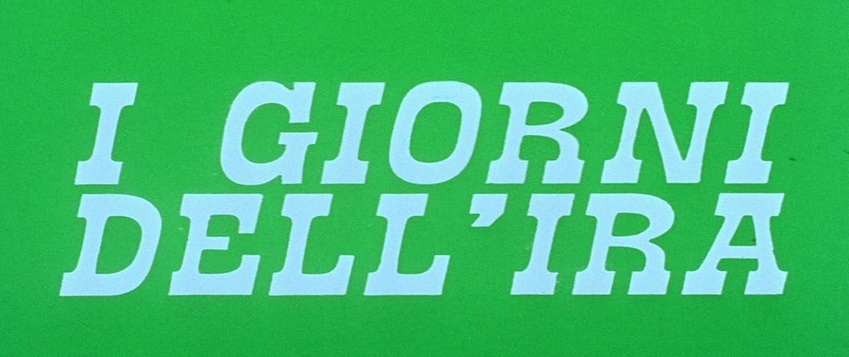 I giorni dell'ira streaming ita
