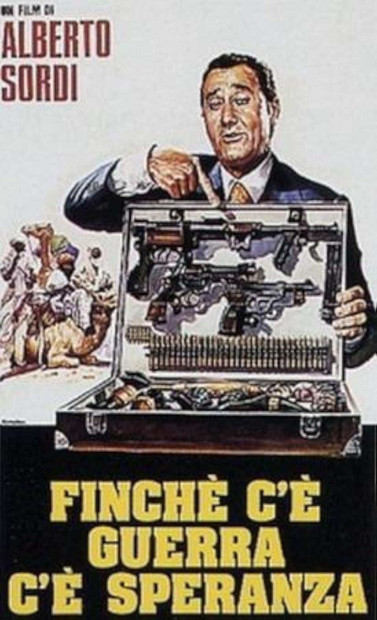 Finché c'è guerra c'è speranza streaming ita