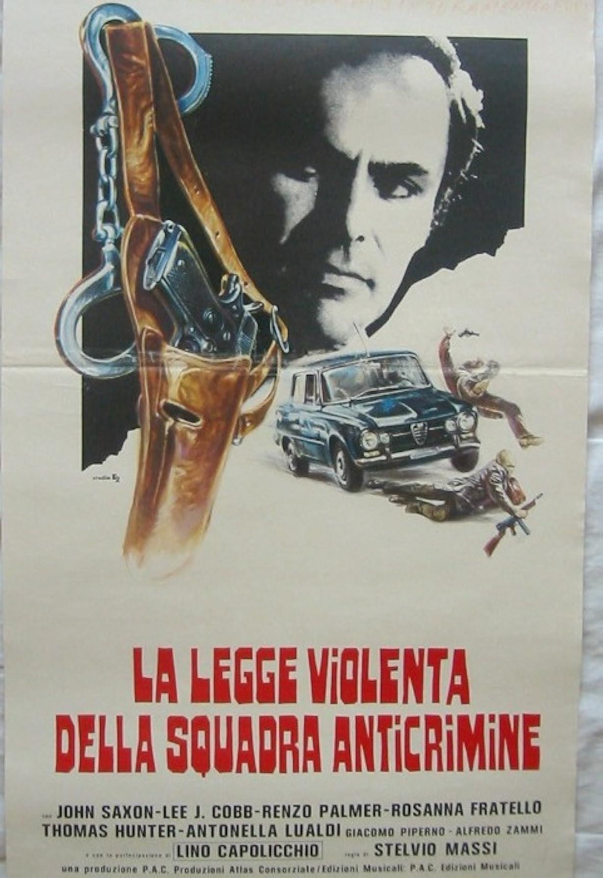 La Legge Violenta Della Squadra Anticrimine streaming ita