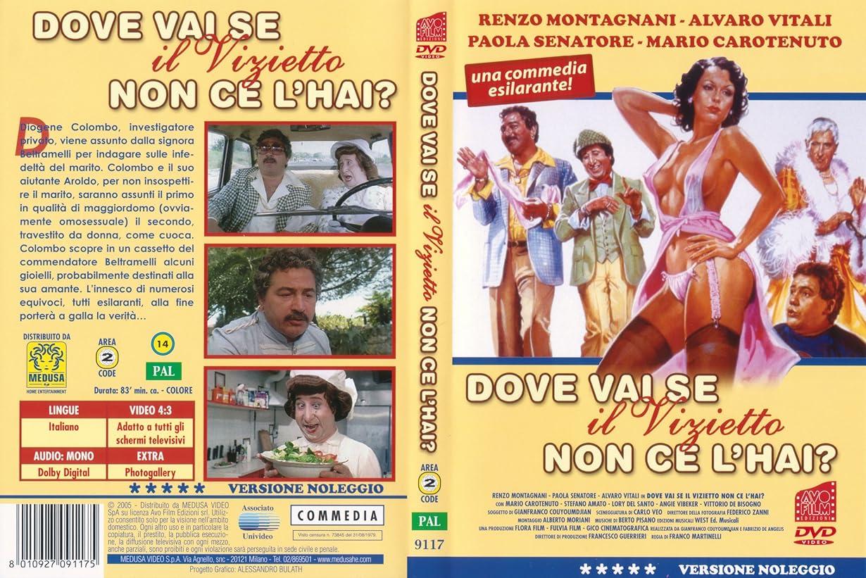 Dove vai se il vizietto non ce l'hai? streaming ita