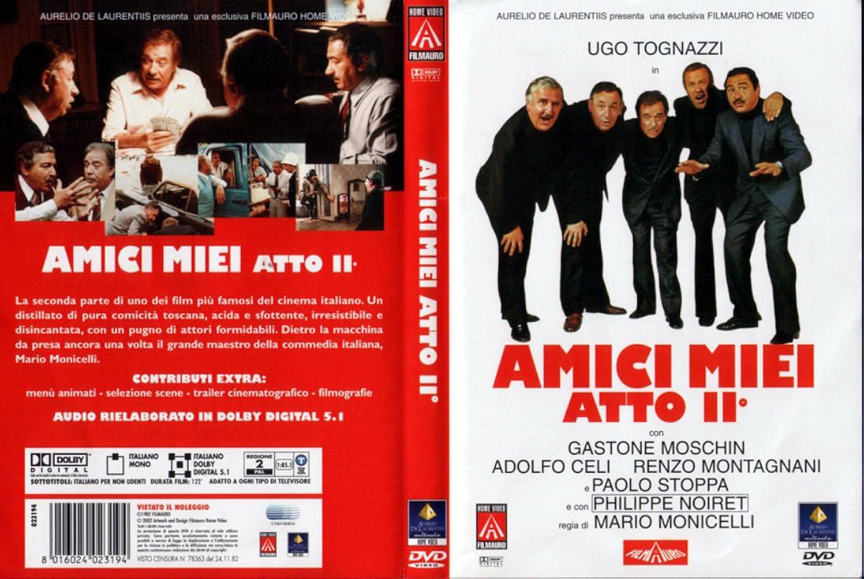 Amici miei - Atto 2 streaming ita