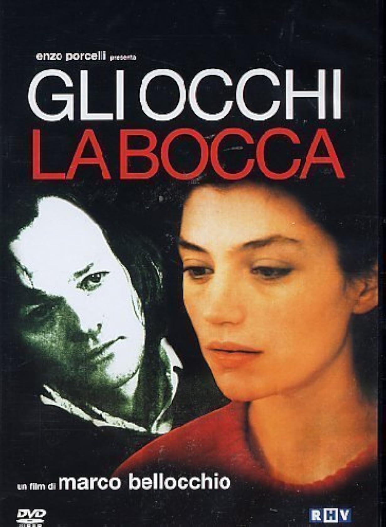 Gli Occhi, La Bocca streaming ita