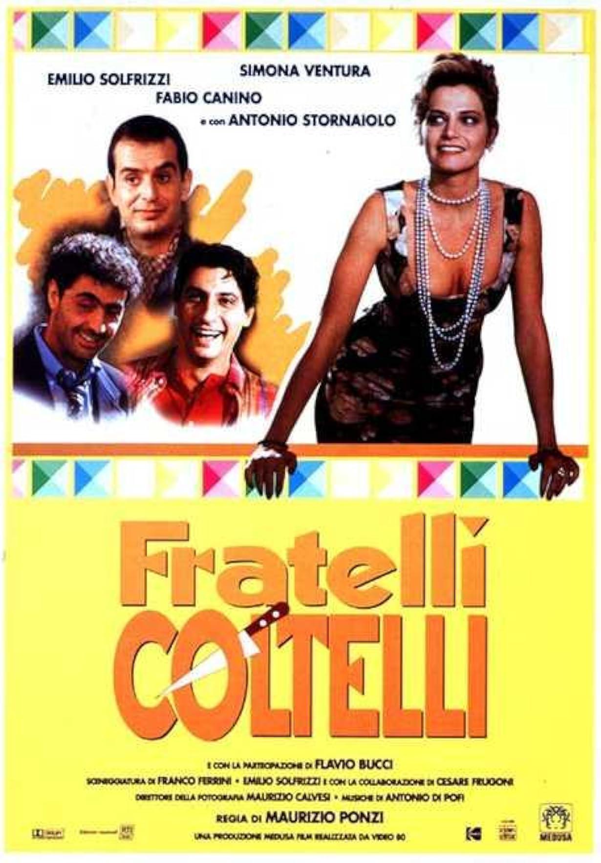 Fratelli coltelli streaming ita