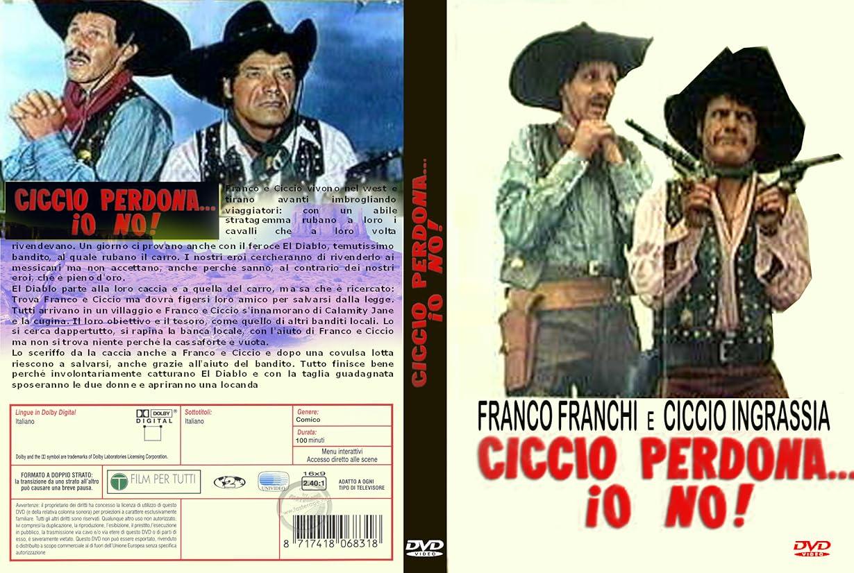 Ciccio perdona... io no! streaming ita