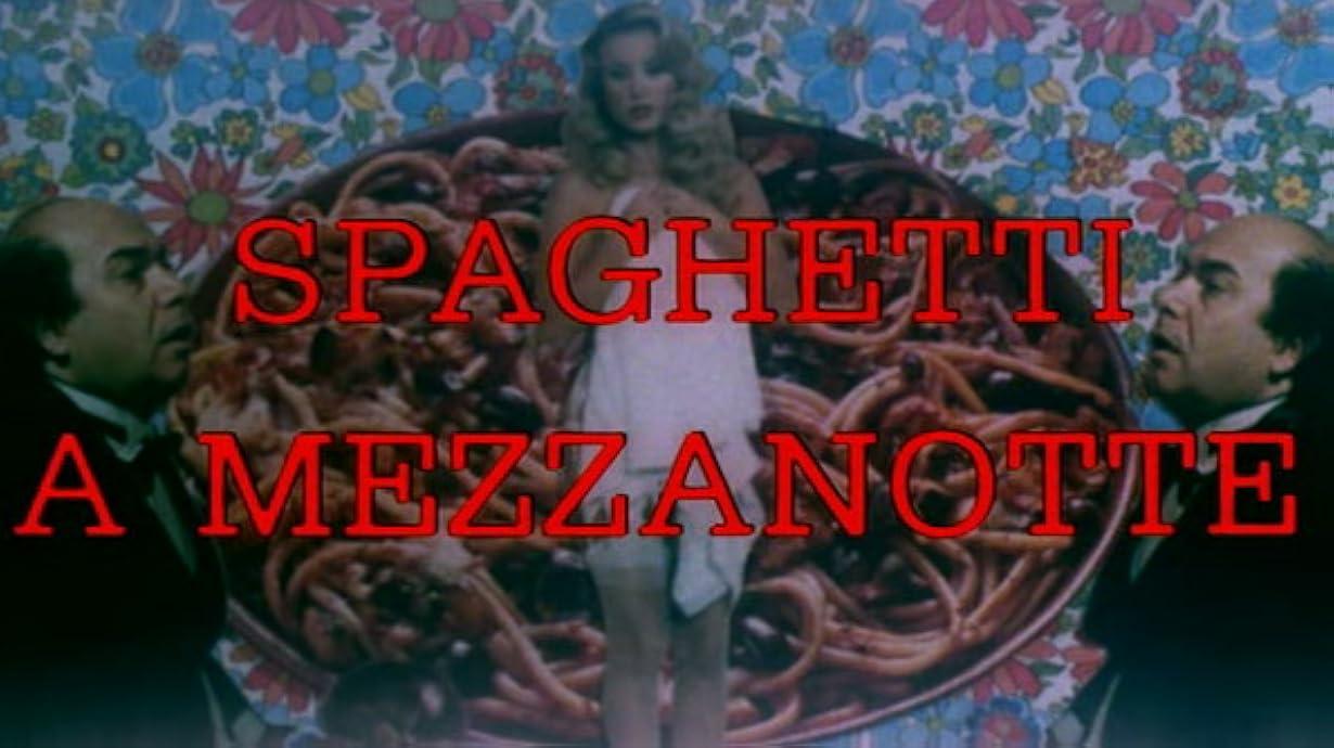 Spaghetti a mezzanotte streaming ita