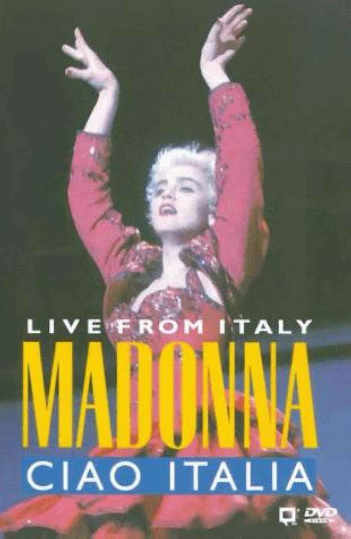 Madonna: Ciao, Italia! Live from Italy streaming ita