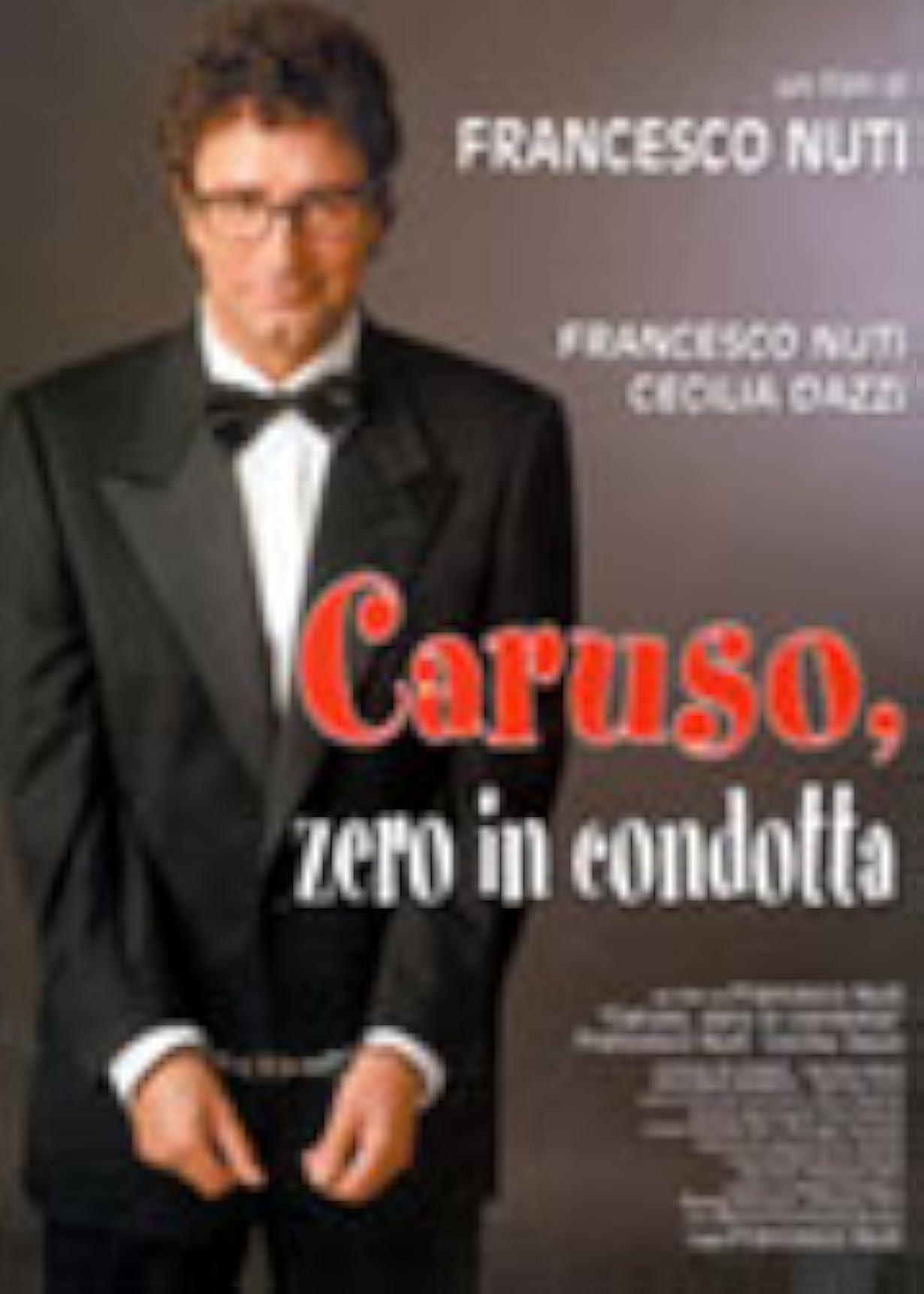 Caruso, zero in condotta streaming ita