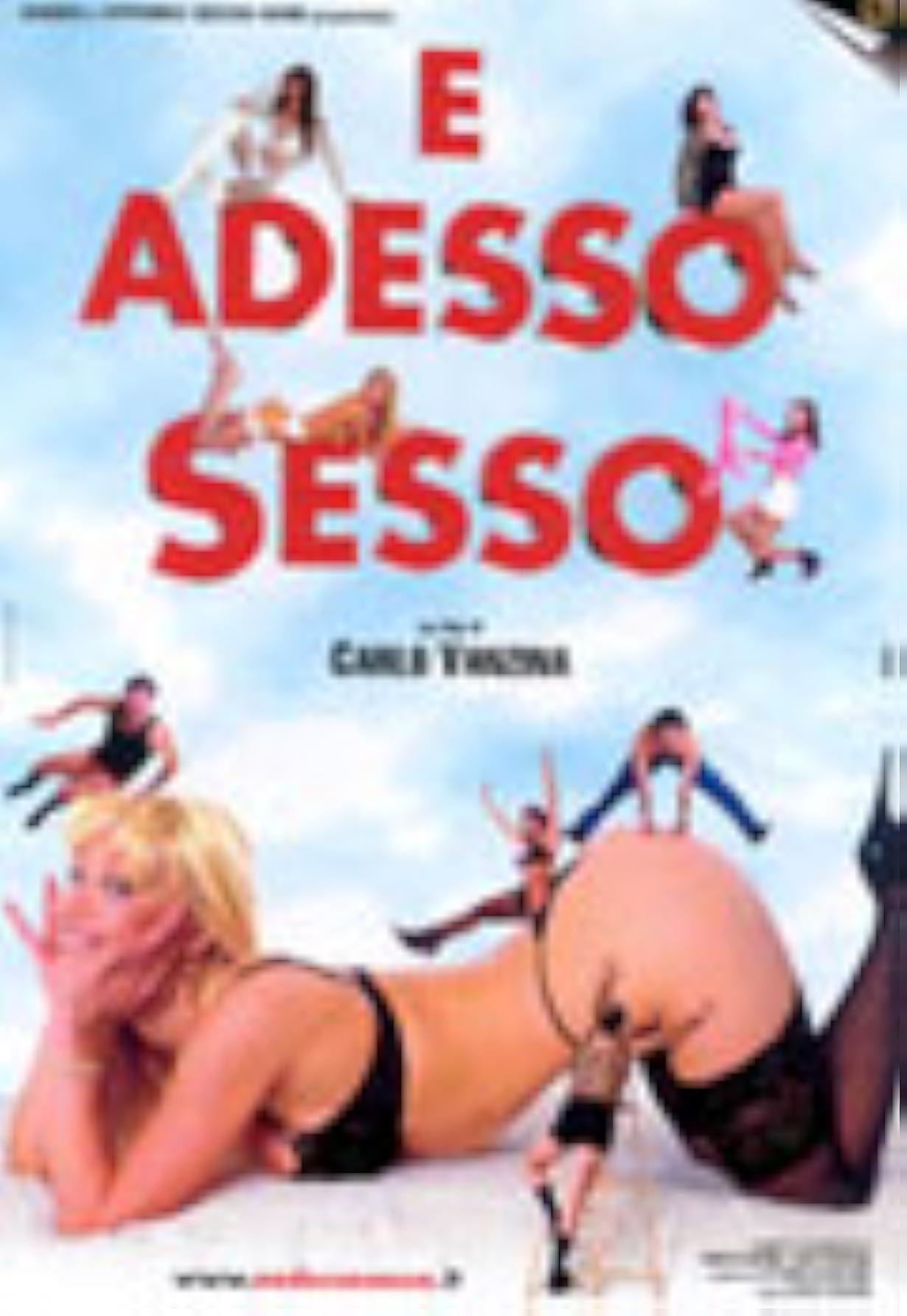 E adesso sesso streaming ita