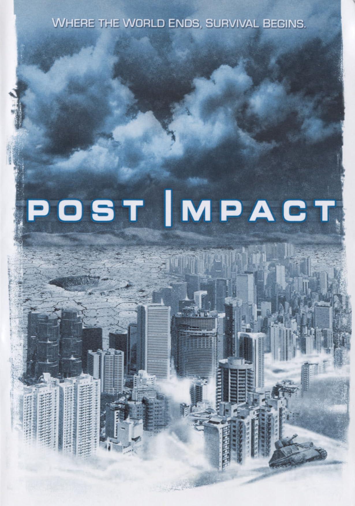 Post Impact - Il giorno dopo streaming ita