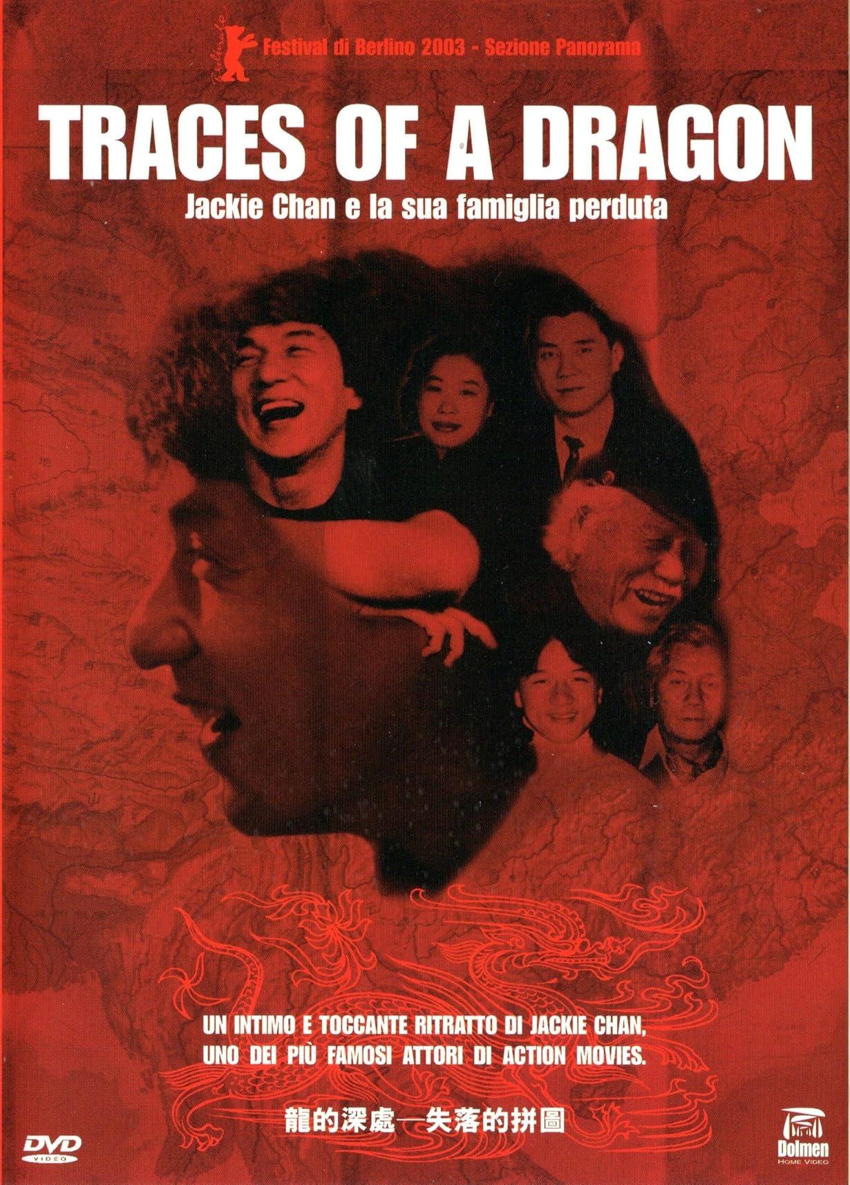 Traces of a Dragon: Jackie Chan & His Lost Family streaming ita