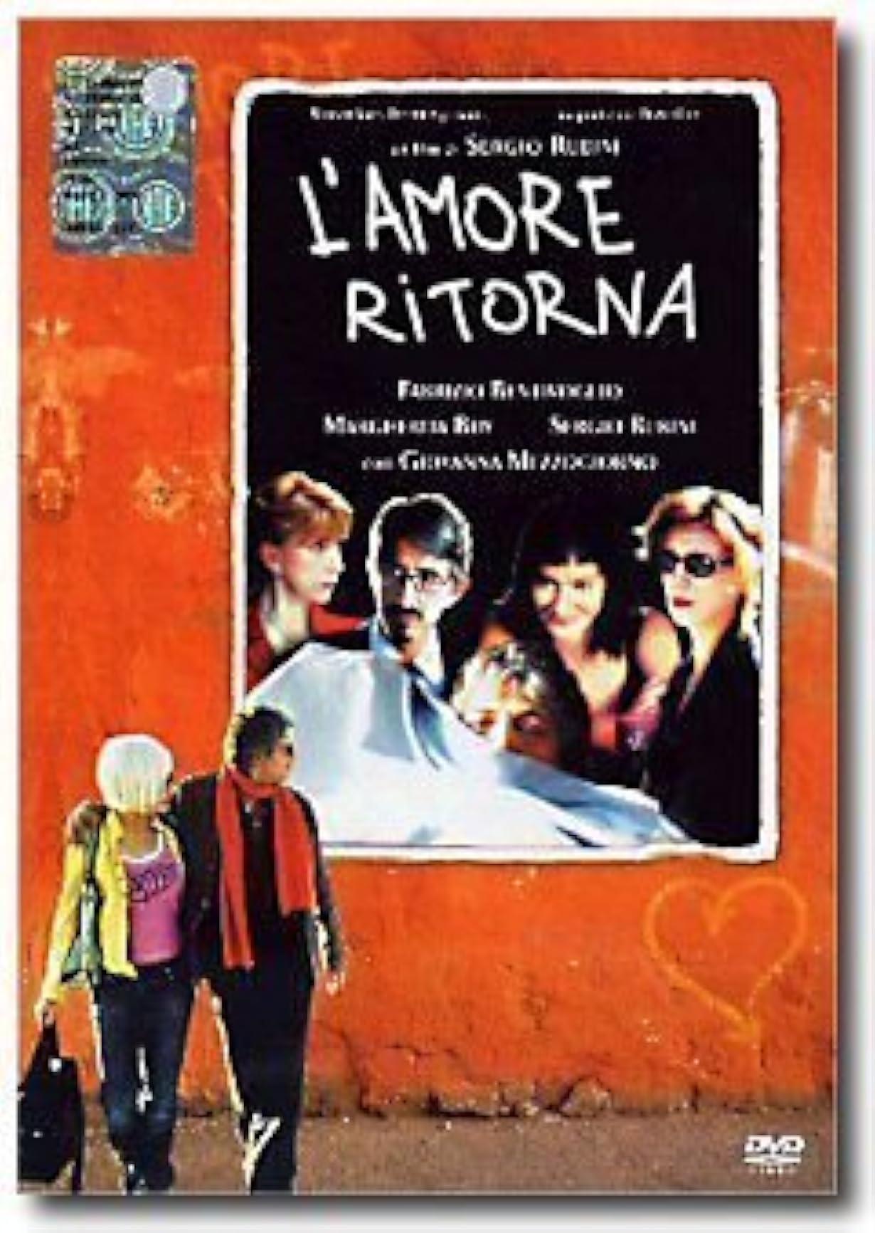 L'amore ritorna streaming ita