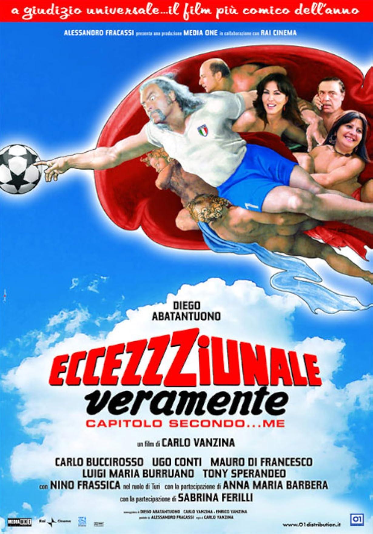 Eccezzziunale... veramente - Capitolo secondo... me streaming ita