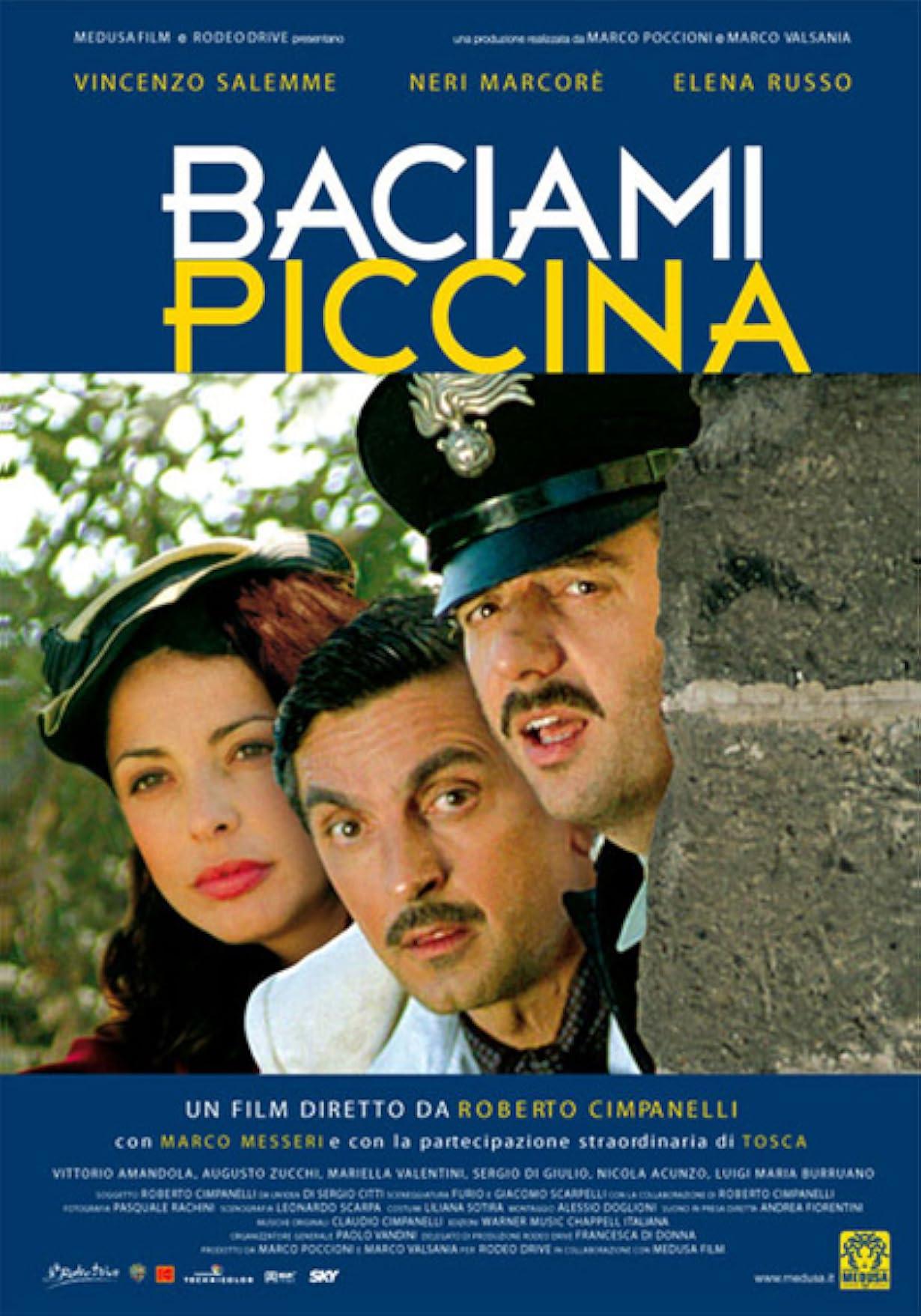 Baciami piccina streaming ita