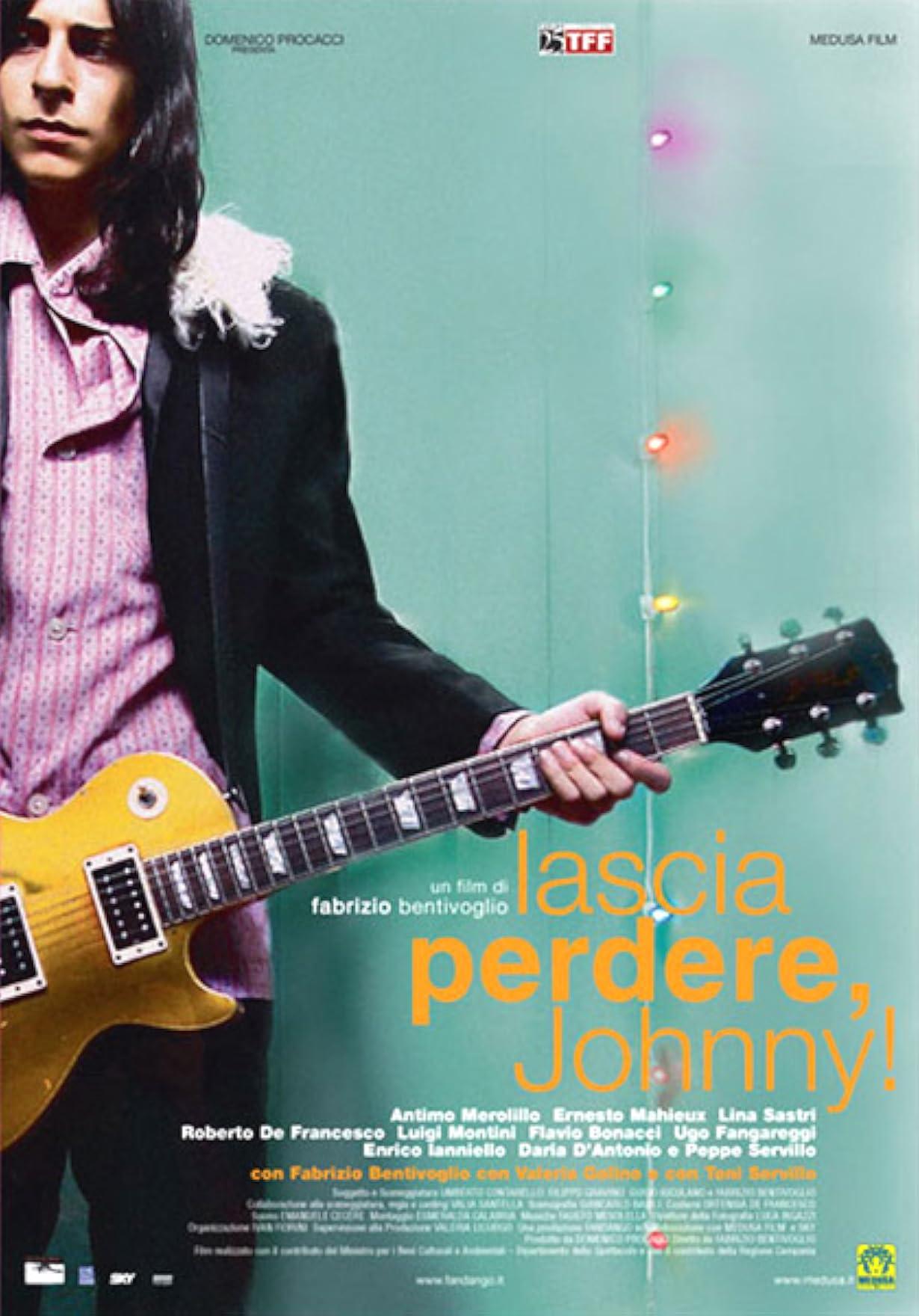 Lascia perdere, Johnny! streaming ita