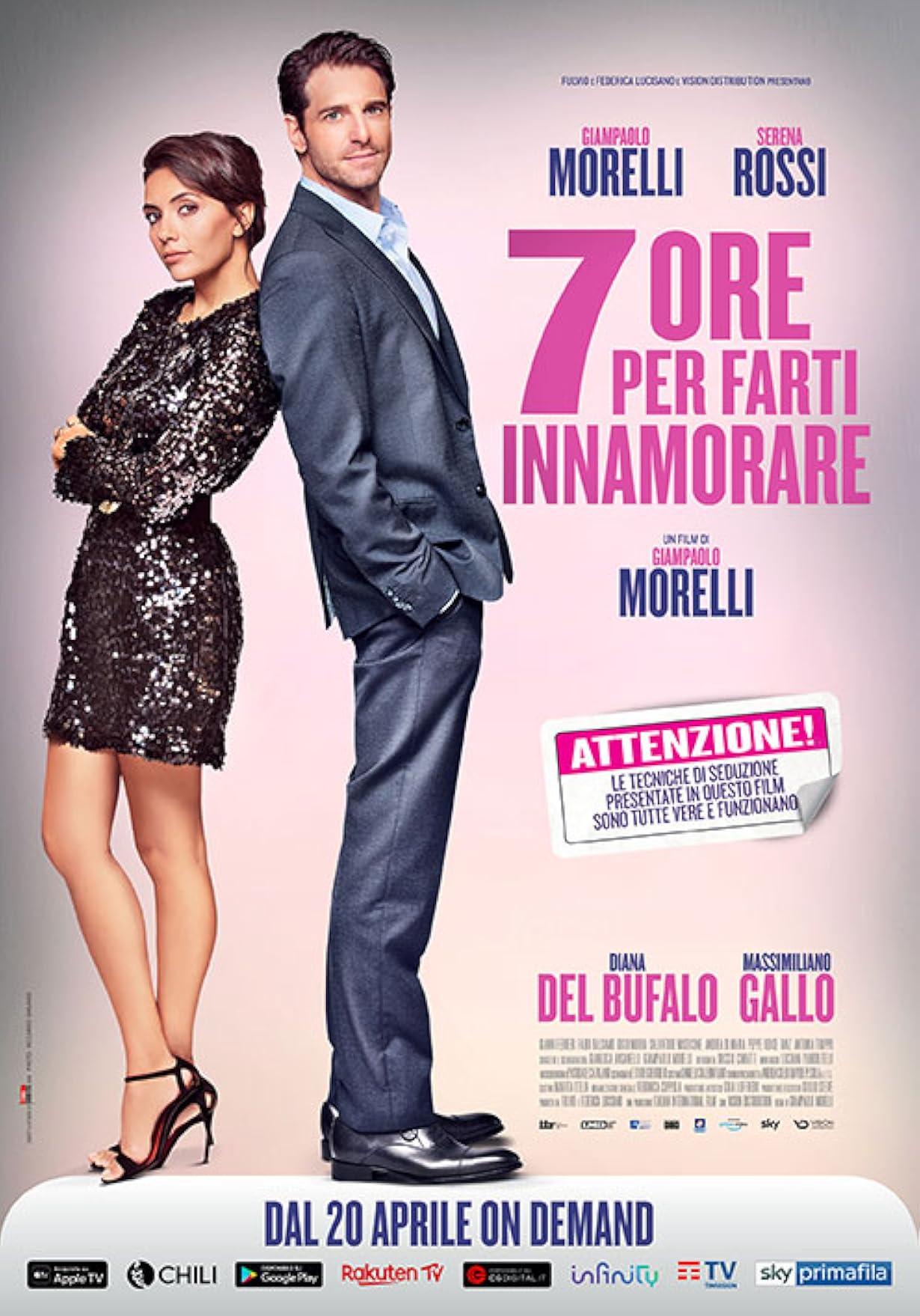 7 ore per farti innamorare streaming ita
