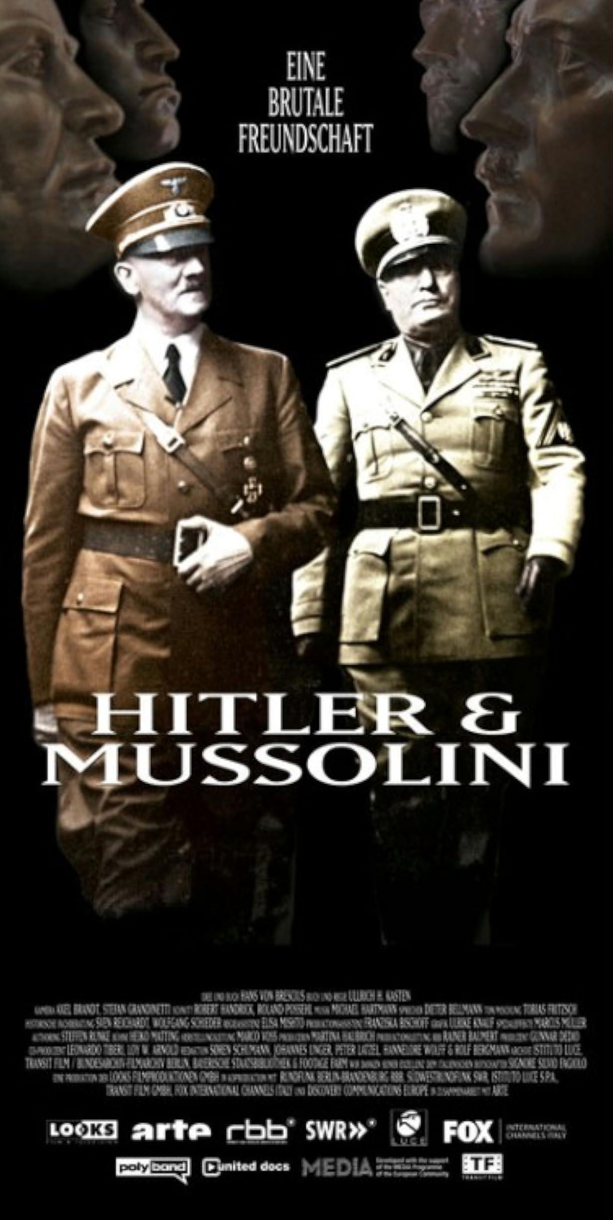 Hitler e Mussolini - L'amicizia fatale streaming ita