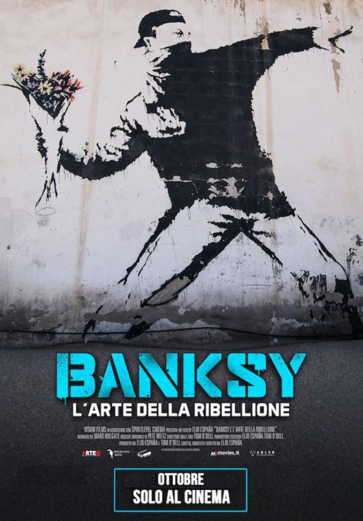 Banksy - L'arte della ribellione streaming ita