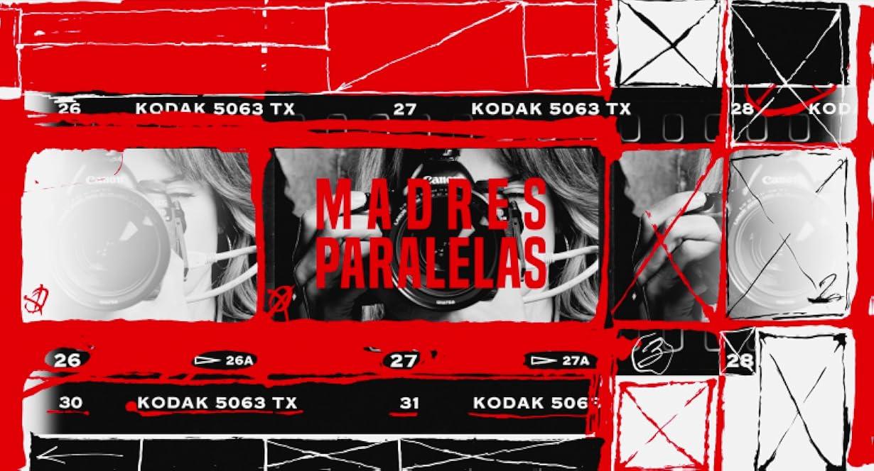 Madres paralelas streaming ita