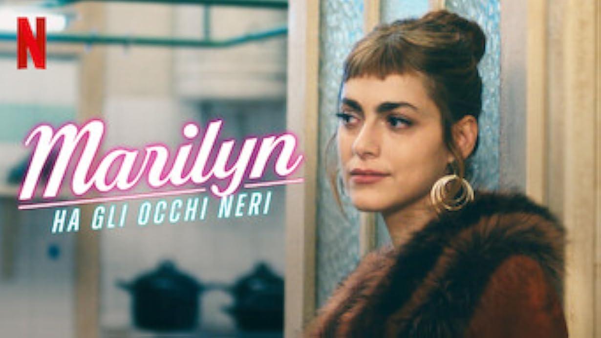 Marilyn ha gli occhi neri streaming ita