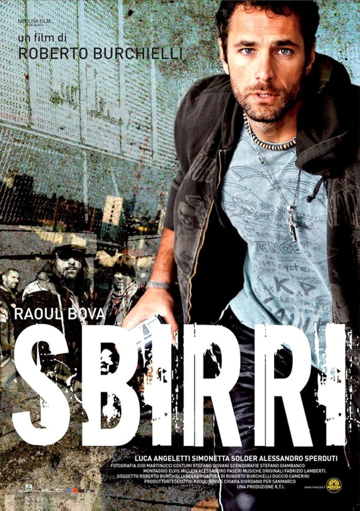 Sbirri streaming ita