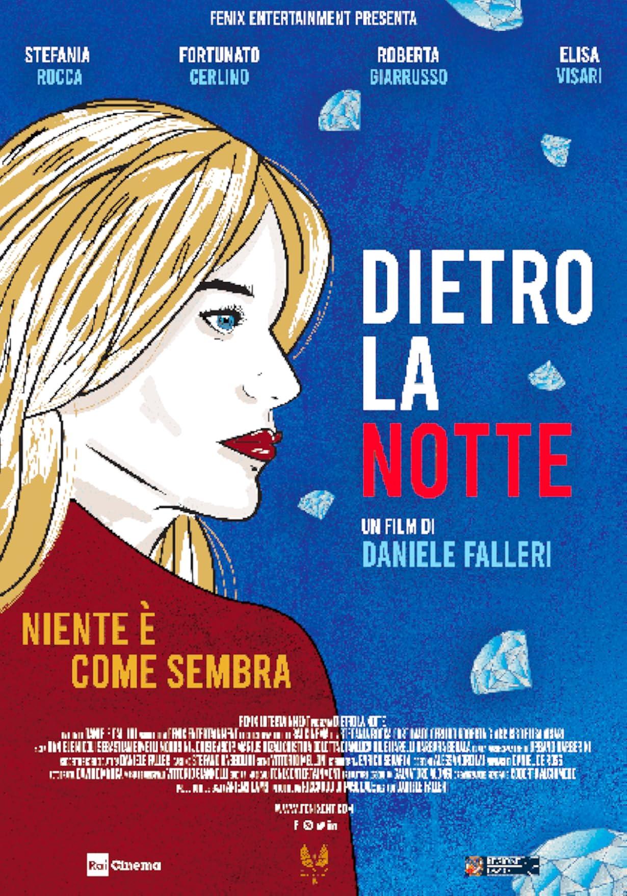 Dietro la notte streaming ita