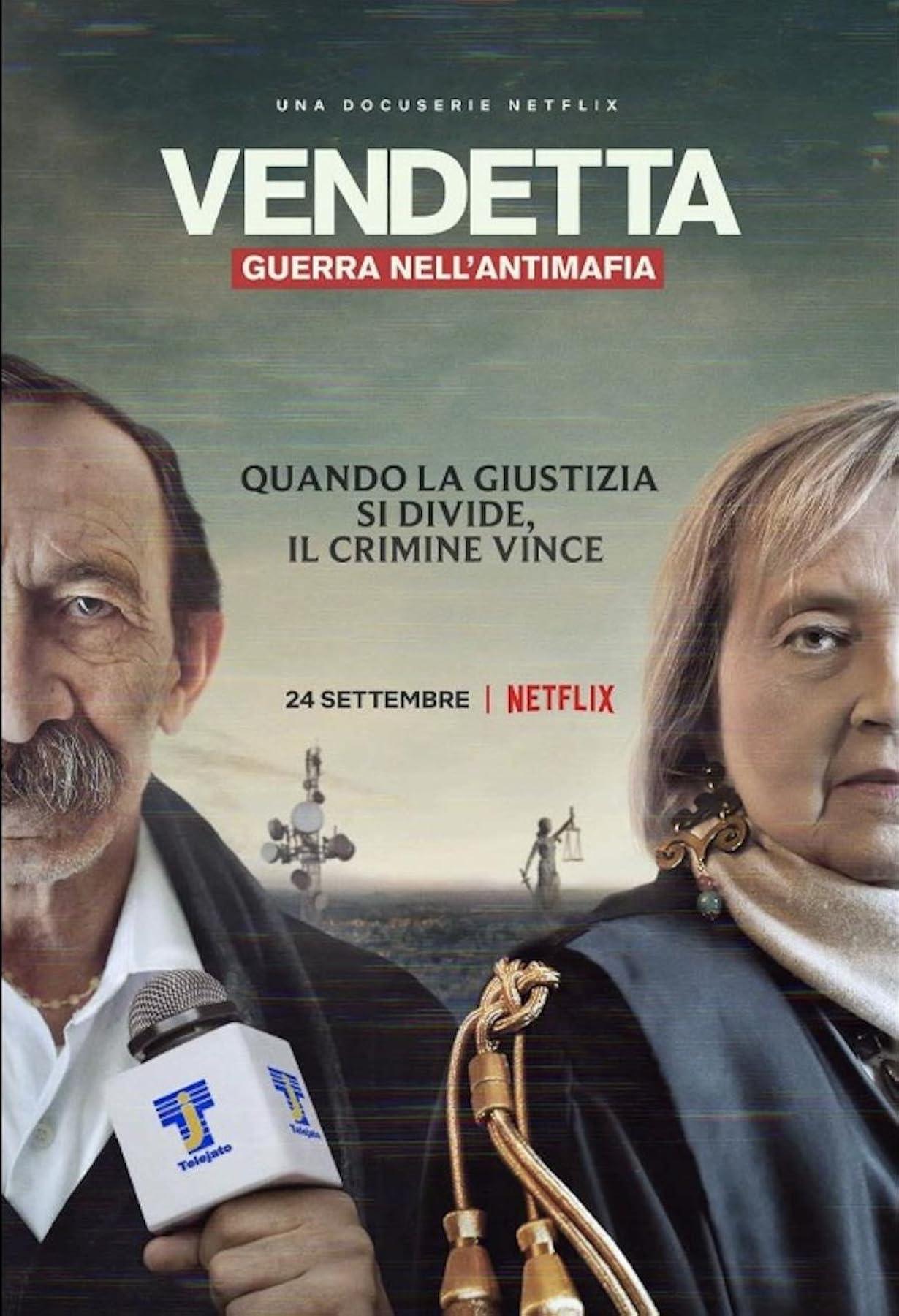 Vendetta: Guerra nell’antimafia streaming ita