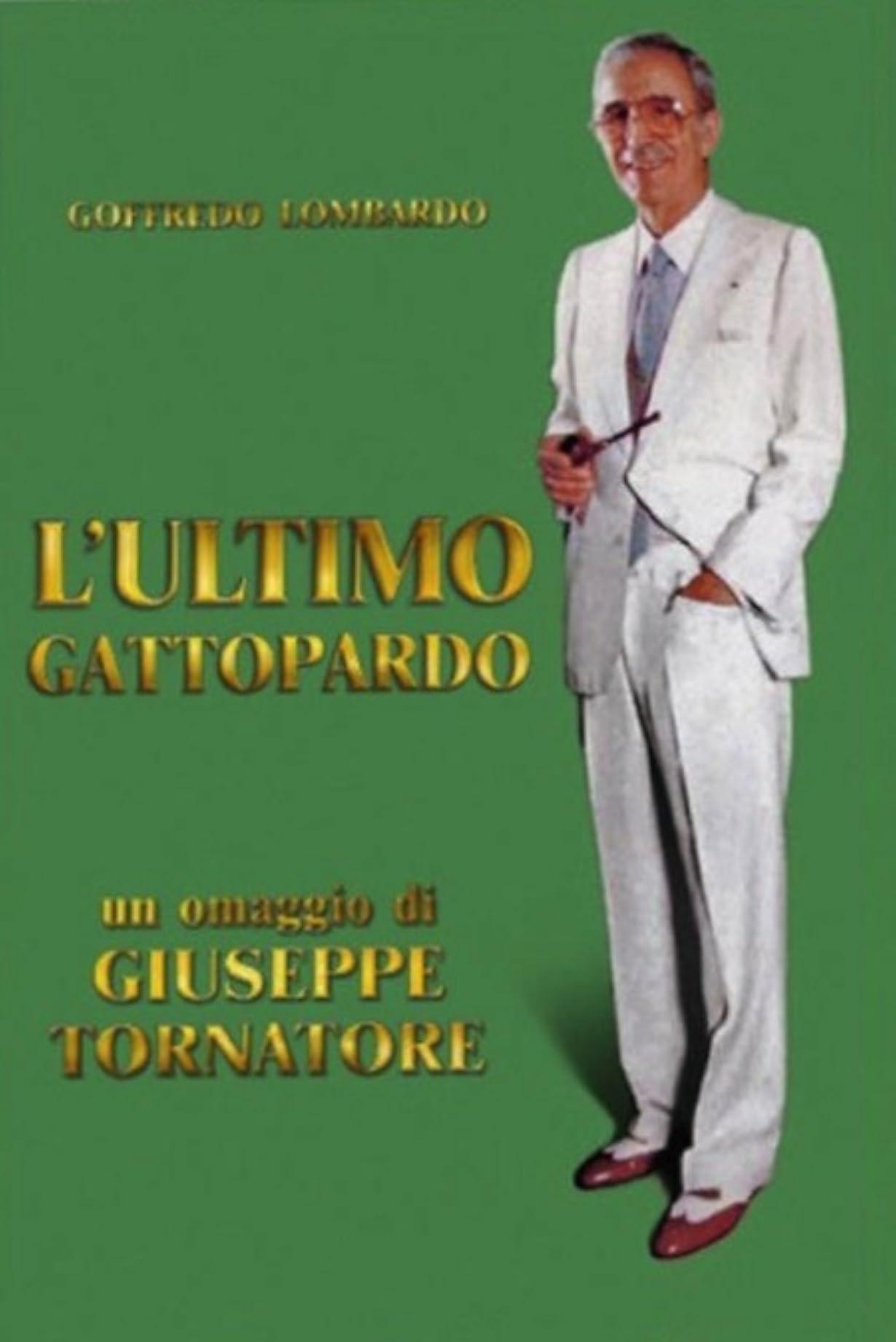 L'ultimo gattopardo - Ritratto di Goffredo Lombardo streaming ita