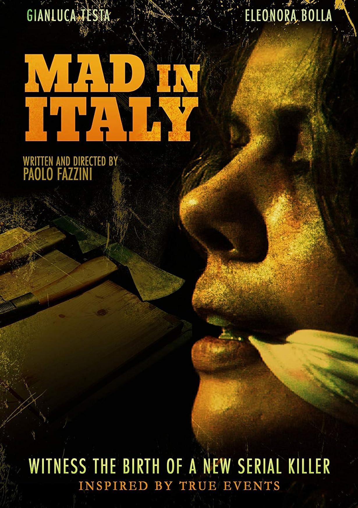 Mad in Italy - Birth of a Serial Killer streaming ita