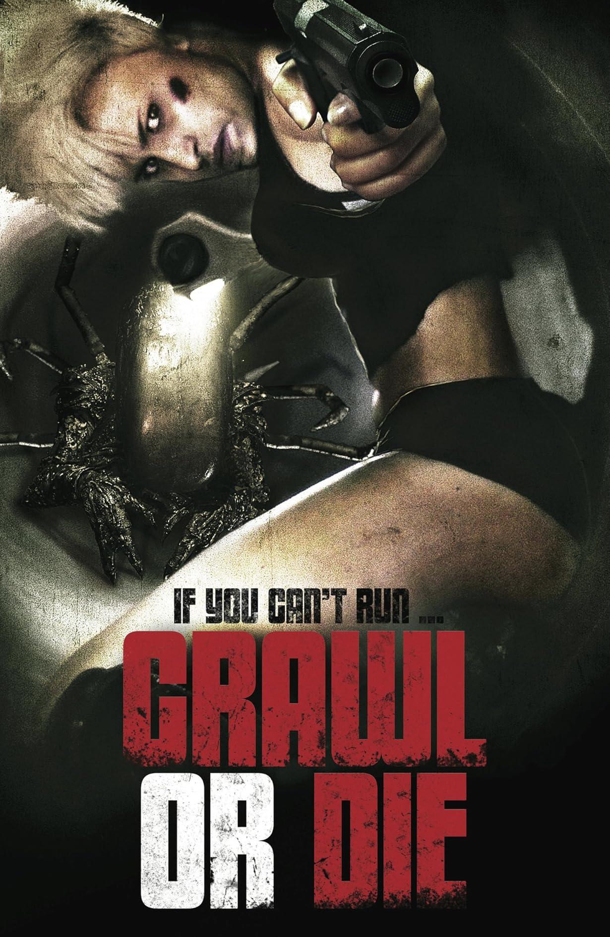 Crawl or Die streaming ita
