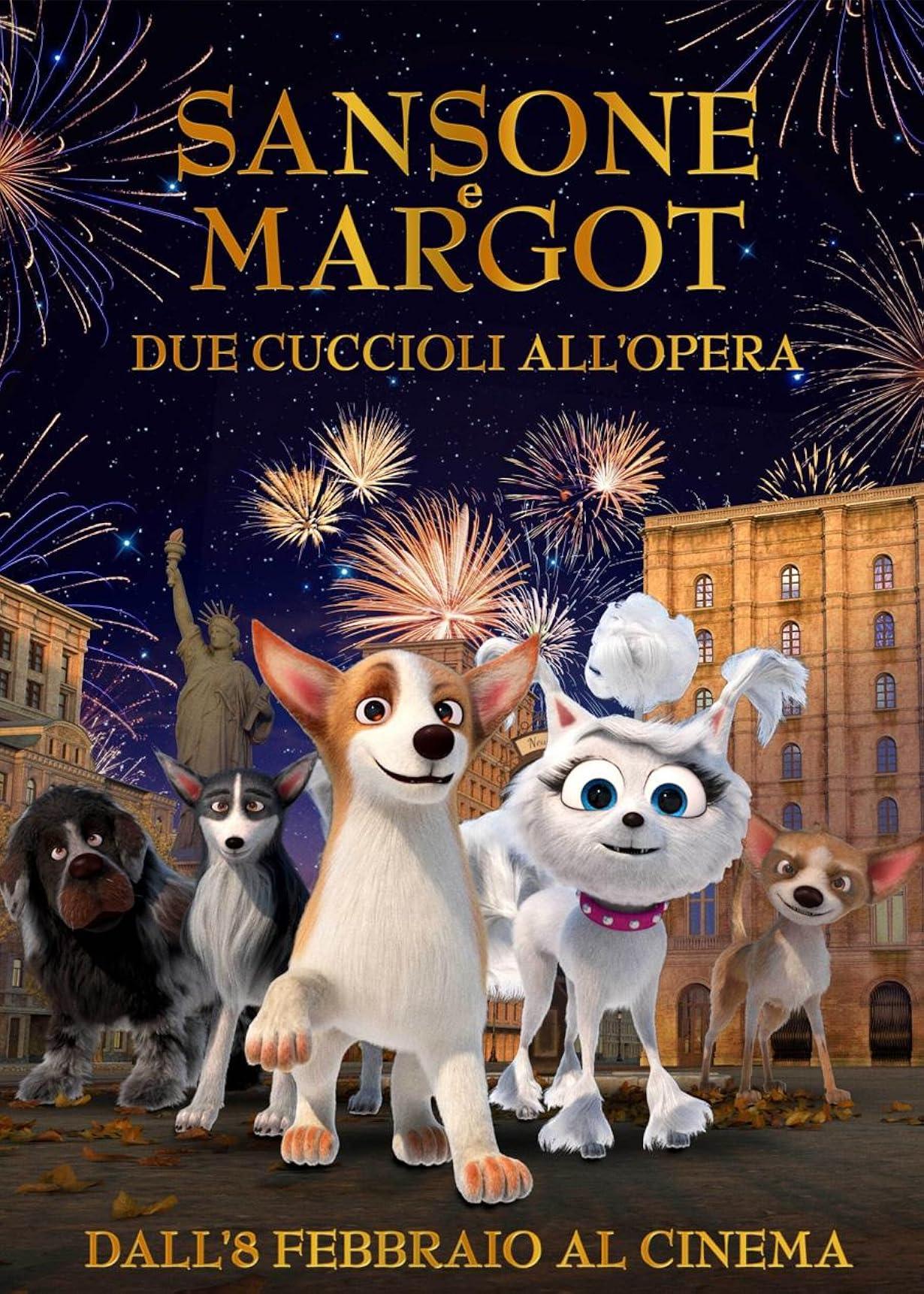 Sansone e Margot - Due cuccioli all'Opera streaming ita