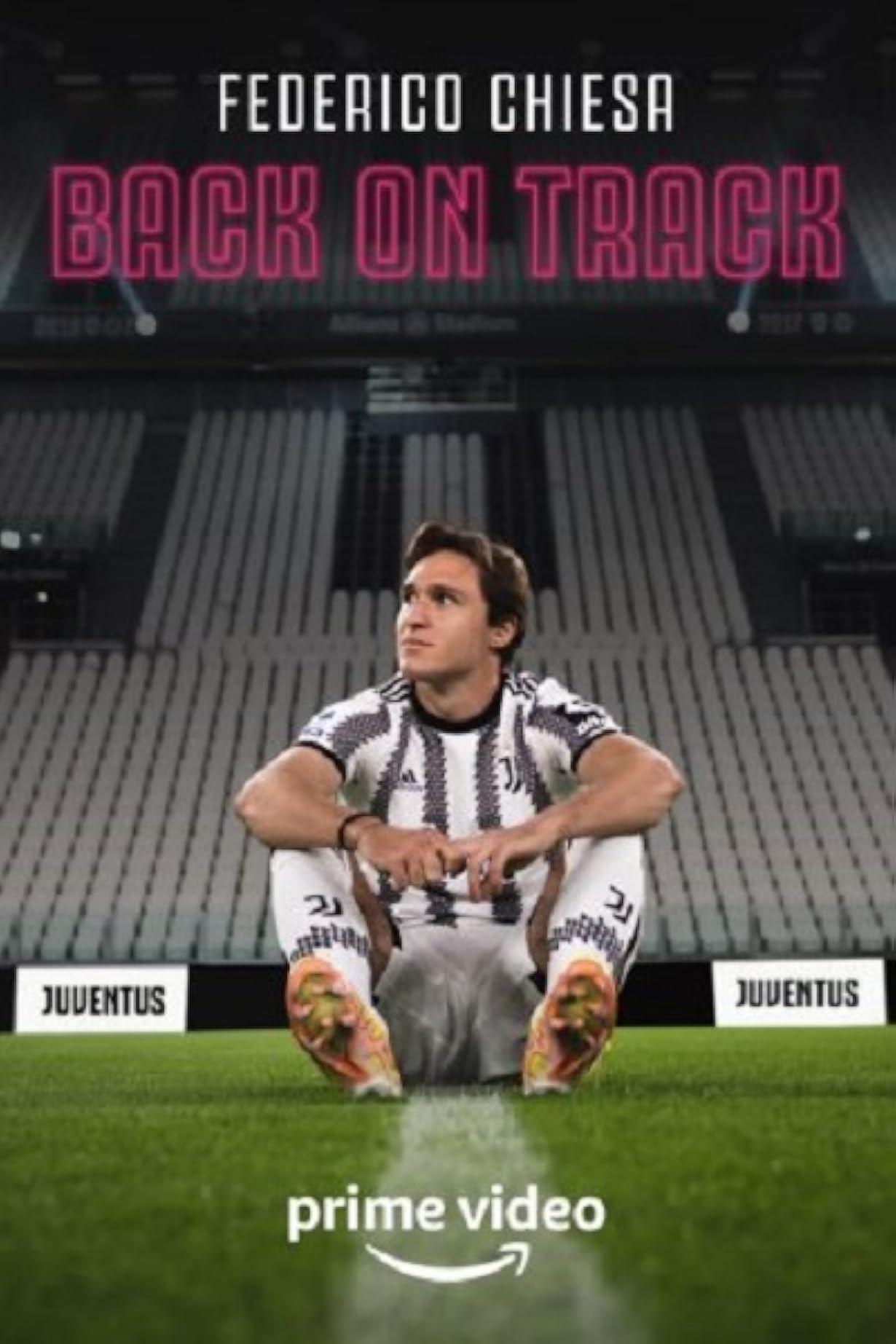 Federico Chiesa - Back on Track streaming ita