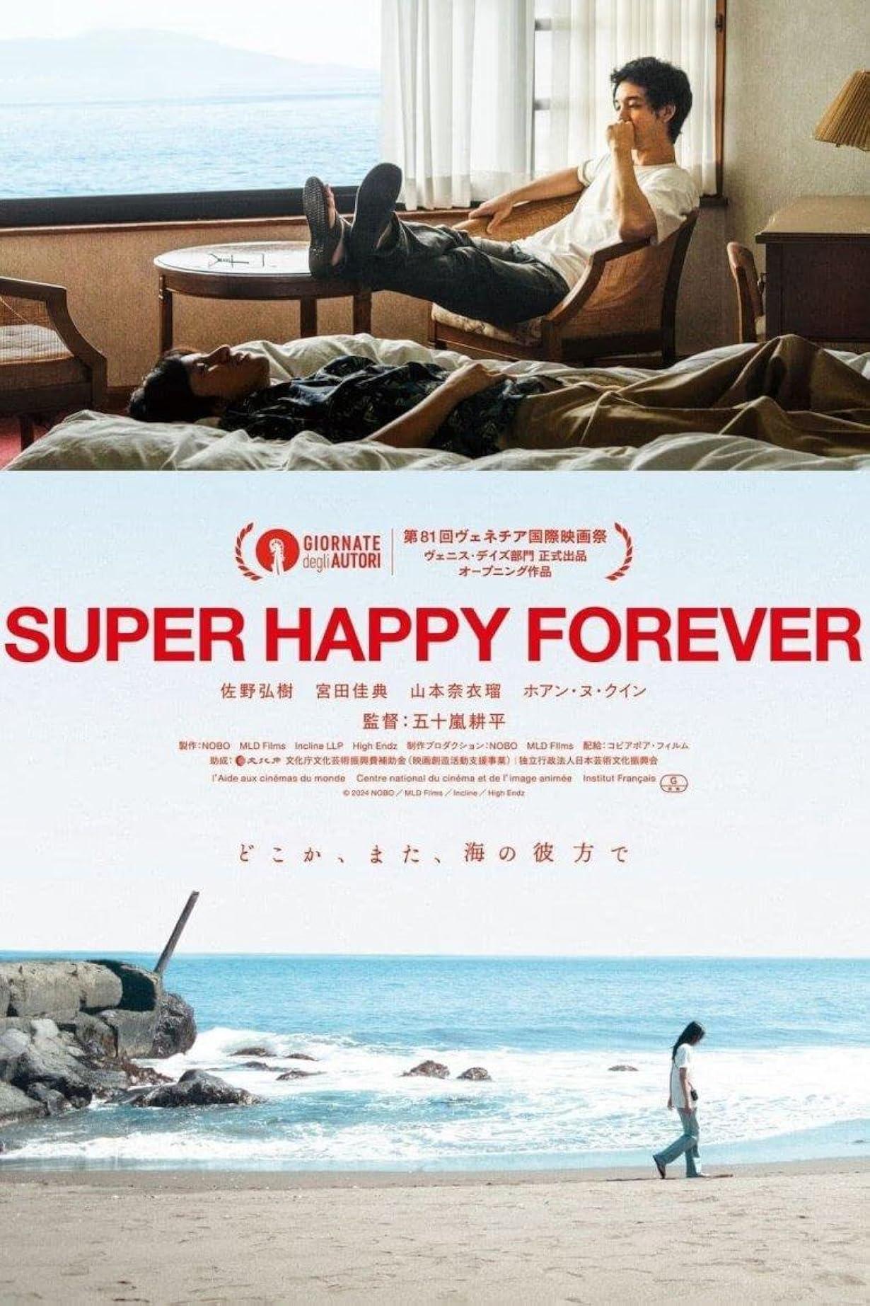 Super Happy Forever streaming ita