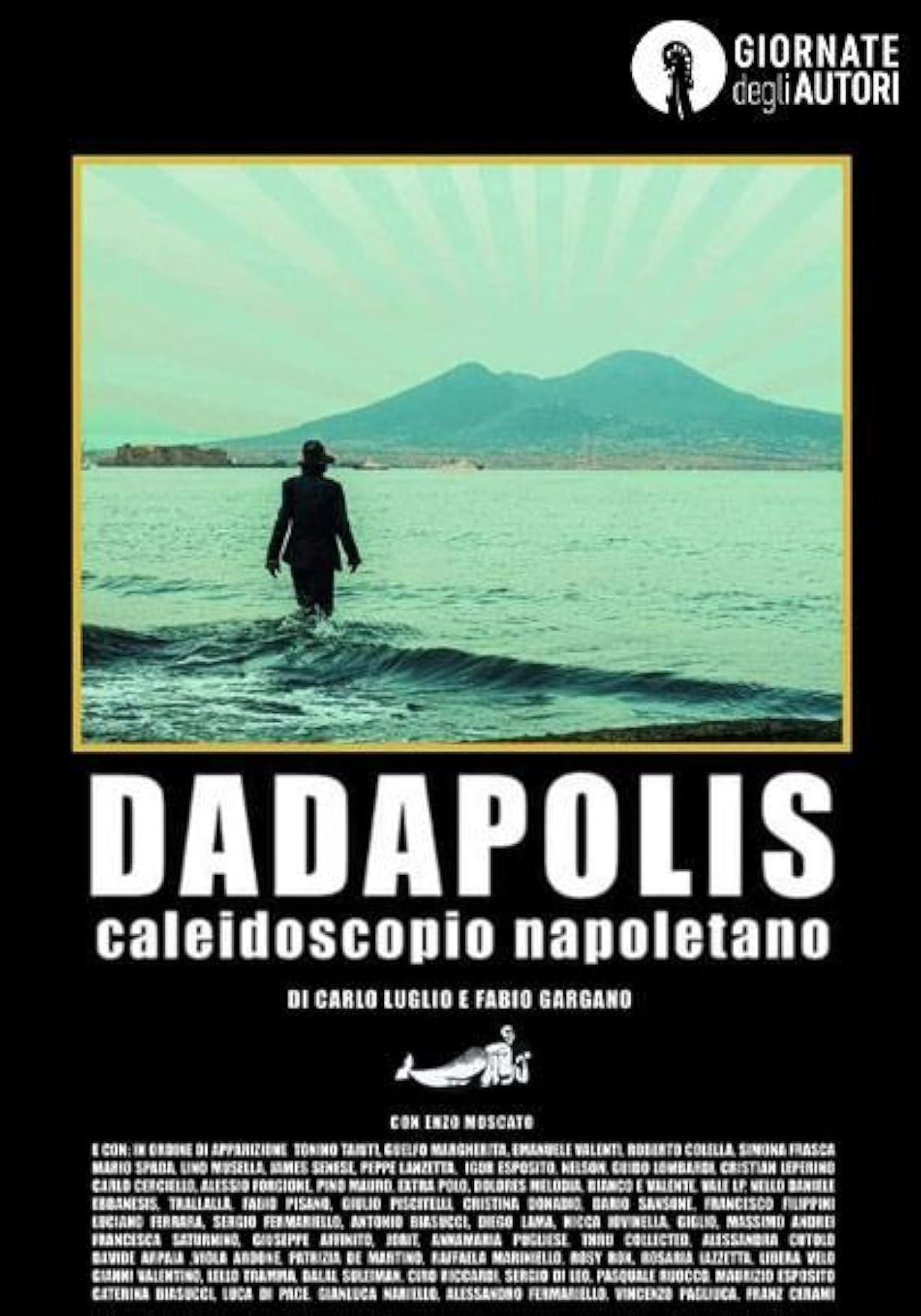 Dadapolis - Caleidoscopio Napoletano streaming ita