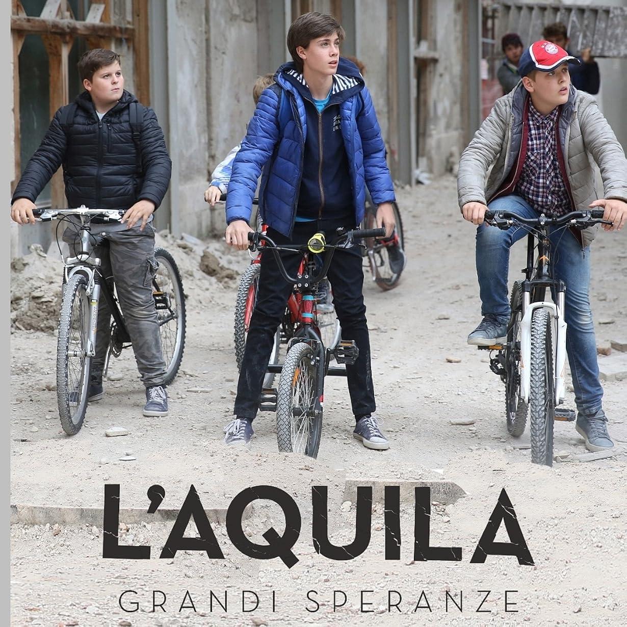 L'Aquila - Grandi speranze streaming ita