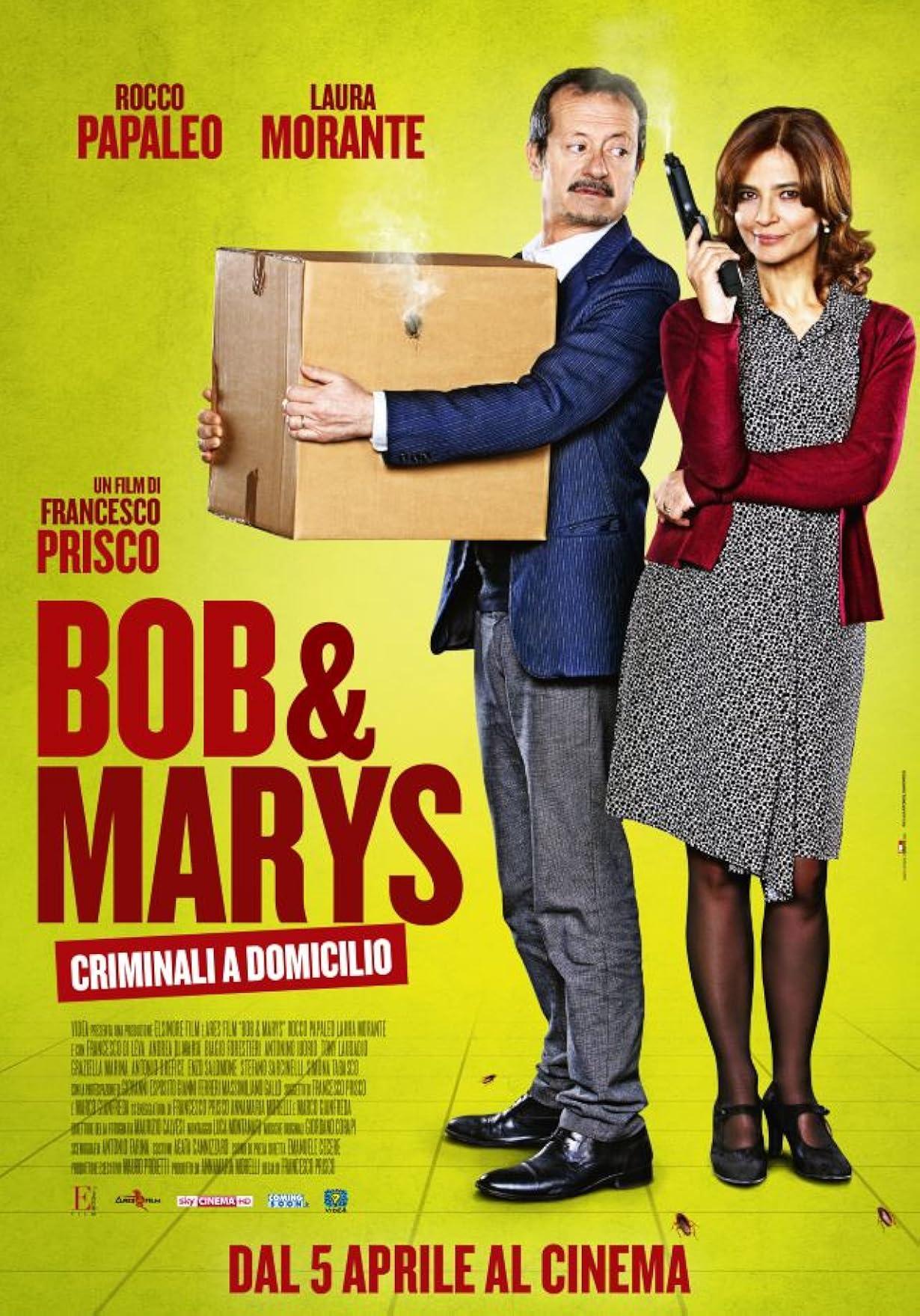 Bob & Marys - Criminali a domicilio streaming ita