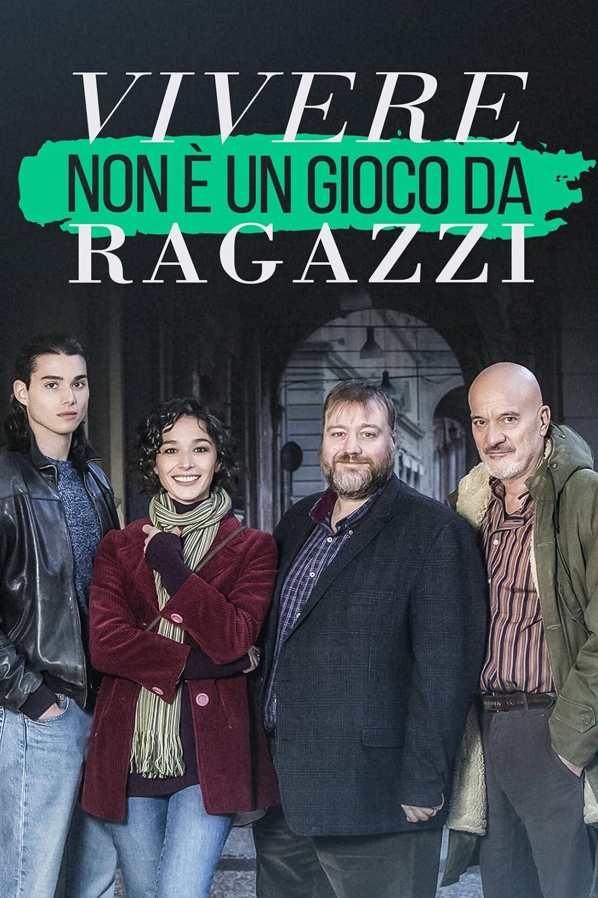 Vivere non è un gioco da ragazzi streaming ita